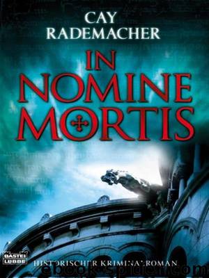 In Nomine Mortis by Cay Rademacher