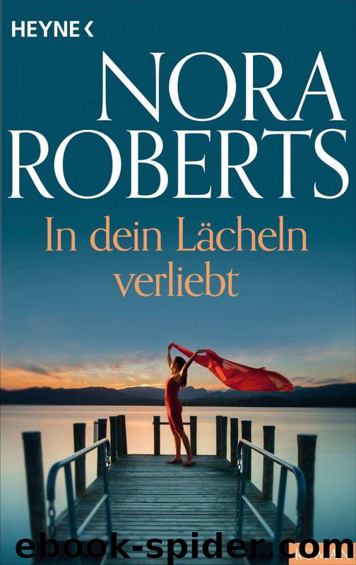 In dein Laecheln verliebt by Nora Roberts