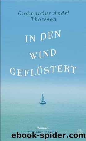 In den Wind geflüstert by Gudmundur Andri Thorsson