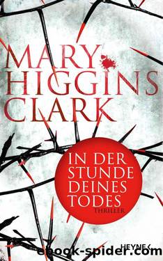 In der Stunde deines Todes: Thriller (German Edition) by Clark Mary Higgins