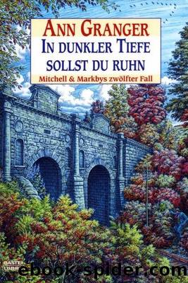 In dunkler Tiefe sollst du ruhn by Ann Granger