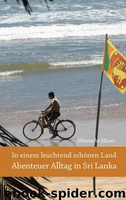 In einem leuchtend schönen Land by Minouche Moser