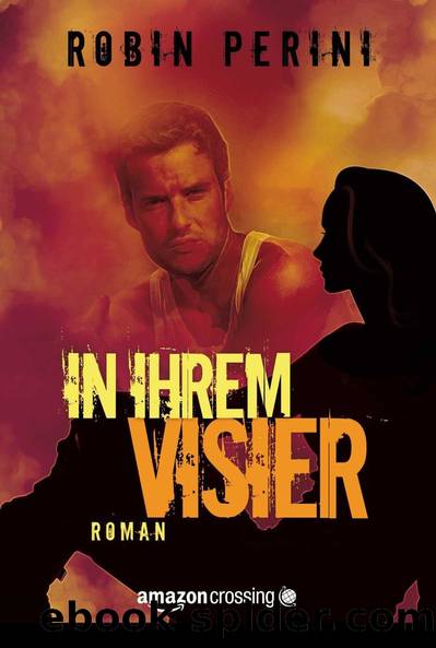 In ihrem Visier (German Edition) by Perini Robin