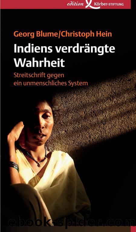 Indiens verdrängte Wahrheit by Georg Blume Christoph Hein