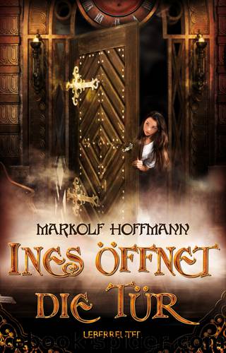 Ines oeffnet die Tuer by Markolf Hoffmann