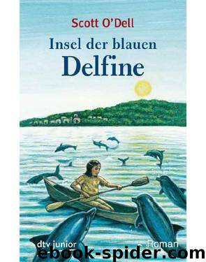 Insel der blauen Delphine by O'Dell Scott