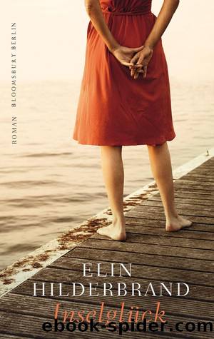 Inselglueck by Elin Hilderbrand