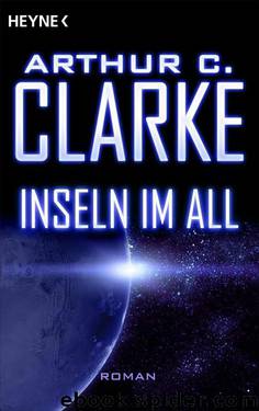 Inseln im All -: Roman (German Edition) by Clarke Arthur C