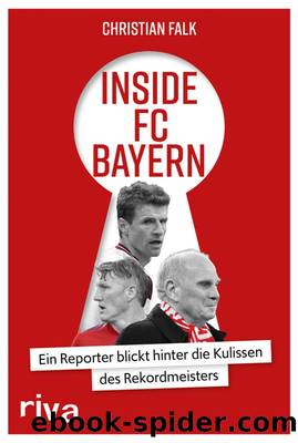 Inside FC Bayern (German Edition) by Falk Christian