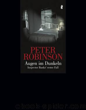 Inspector Banks 01 - Augen im Dunkeln by Robinson Peter