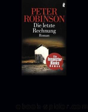 Inspector Banks 07 - Die letzte Rechnung by Robinson Peter