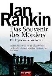 Inspector Rebus 08 - Das Souvenir des Mörders by Ian Rankin