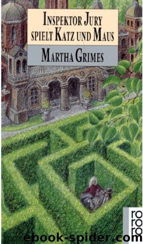 Inspektor Jury Spielt Katz Und Maus by Martha Grimes