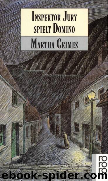 Inspektor Jury spielt Domino by Martha Grimes