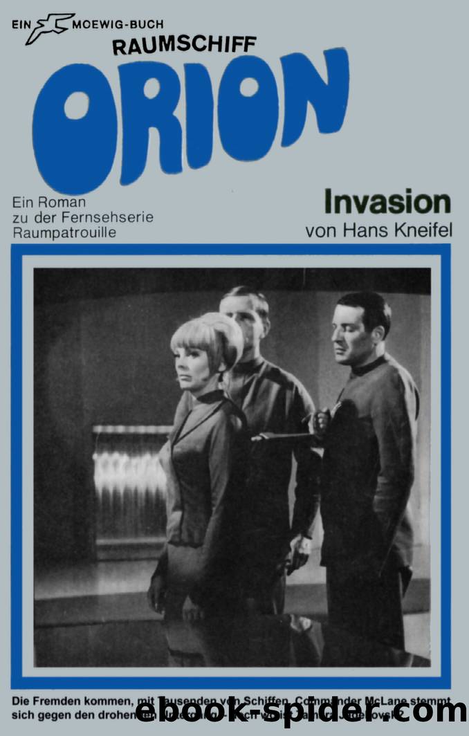 Invasion (Orion 07) by Hans Kneifel