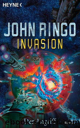 Invasion 02 - Der Angriff by John Ringo