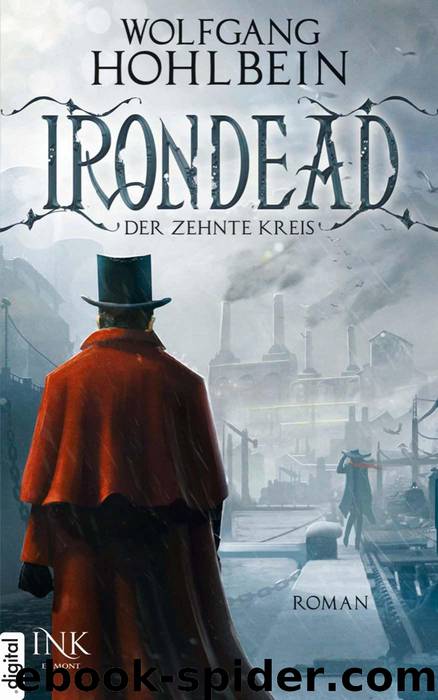 Irondead: Der zehnte Kreis (German Edition) by Wolfgang Hohlbein