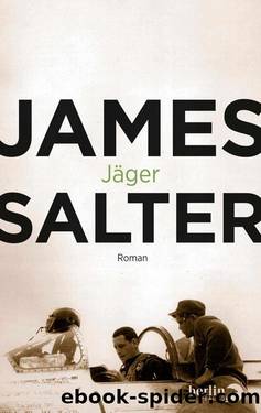 Jäger: Roman (German Edition) by James Salter