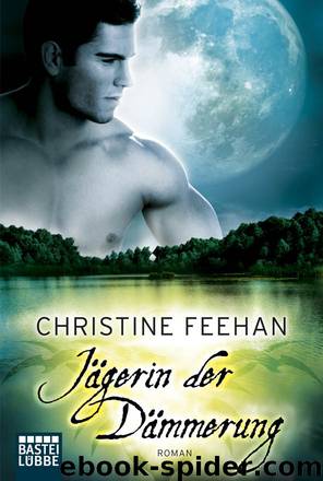 Jägerin Der Dämmerung -16- by Christine Feehan