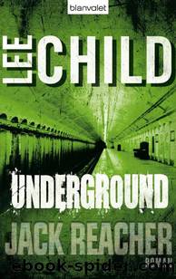 Jack Reacher 13 - Underground by Lee Child