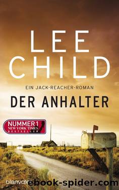 Jack Reacher 17 - Der Anhalter by Lee Child