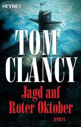 Jagd Auf Roter Oktober. by Clancy Tom