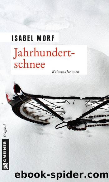 Jahrhundertschnee by Isabel Morf