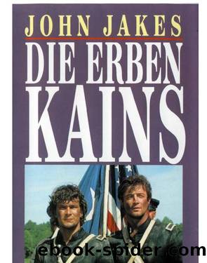 Jakes, John - Fackeln im Sturm 01 by Die Erben Kains