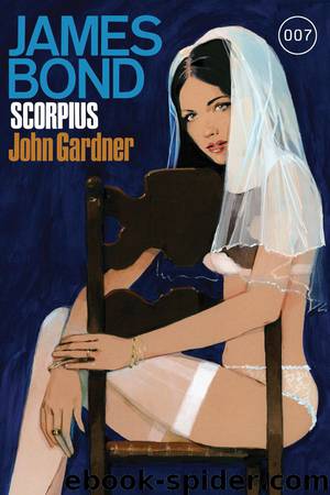 James Bond 22: Scorpius by John Gardner