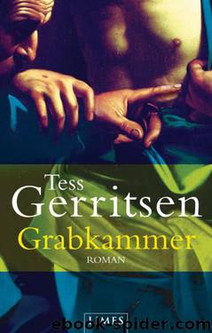 Jane Rizzoli & Maura Isles Bd. 7 - Grabkammer by Tess Gerritsen