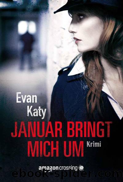 Januar bringt mich um [21.11.14] by Evan Katy