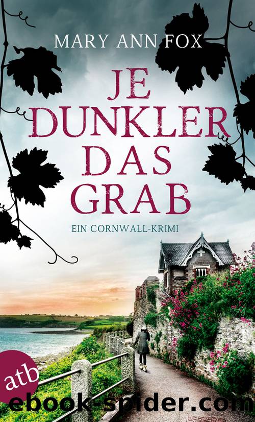 Je dunkler das Grab by Mary Ann Fox