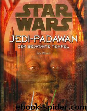 Jedi-Padawan 07 - Der bedrohte Tempel by Jude Watson