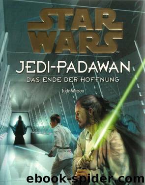 Jedi-Padawan 15 - Das Ende der Hoffnung by Jude Watson