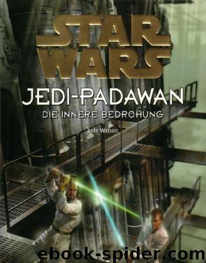 Jedi-Padawan 18 - Die innere Bedrohung by Jude Watson