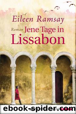 Jene Tage in Lissabon by Eileen Ramsay