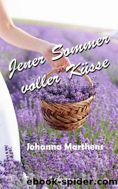 Jener Sommer voller Küsse by Johanna Marthens