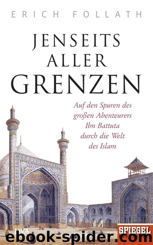 Jenseits aller Grenzen by Follath Erich