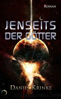 Jenseits der Götter (German Edition) by Krinke Daniel