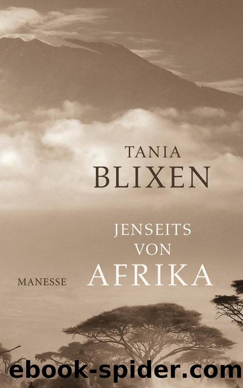 Jenseits von Afrika by Blixen Tania