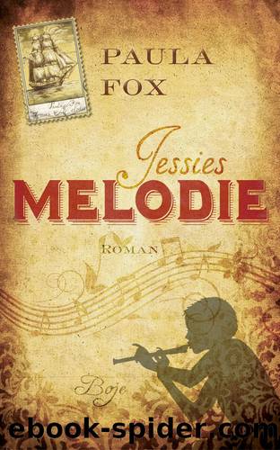 Jessies Melodie by Paula Fox