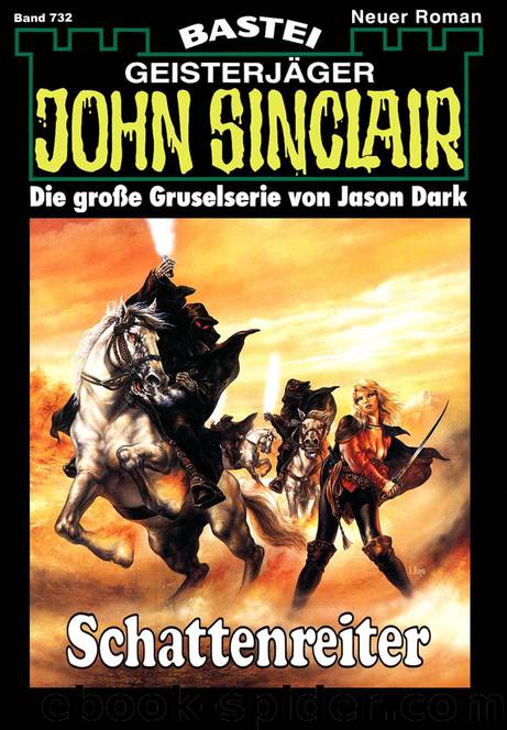 John Sinclair - 0732 - Schattenreiter by Jason Dark