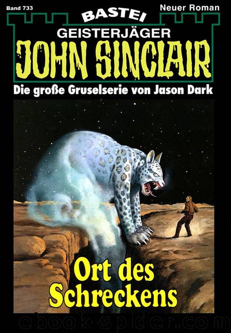 John Sinclair - 0733 - Ort des Schreckens (1 of 4) by Jason Dark