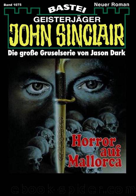 John Sinclair - 1075 - Horror auf Mallorca (2 of 2) by Jason Dark