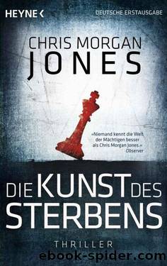 Jones, Chris Morgan by Die Kunst des Sterbens