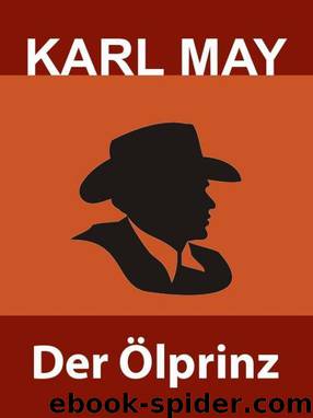 Jugenderzählungen 07 - Der Ölprinz by Karl May