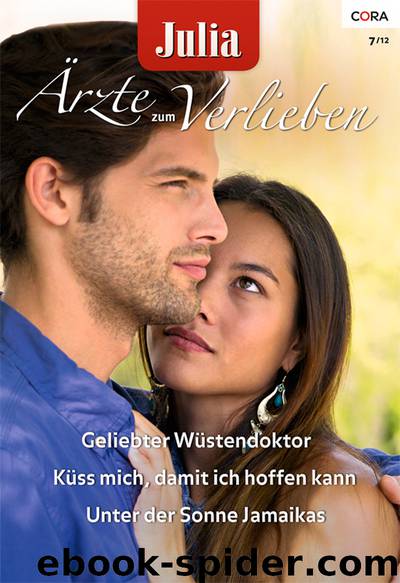 Julia Ärzte zum Verlieben Band 51 by Olivia Gates Dianne Drake Anne Fraser