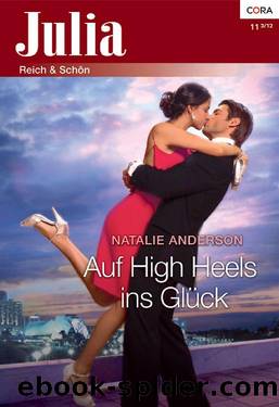 Julia 2012.11 - Auf High Heels zum Glueck by Natalie Anderson