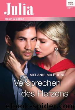 Julia 2207 - Versprechen des Herzens by Melanie Milburne