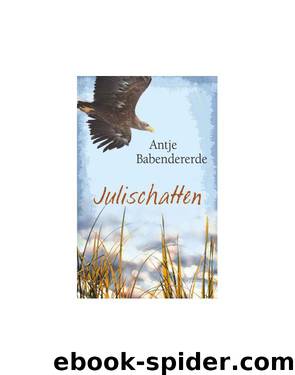 Julischatten by Antje Babendererde